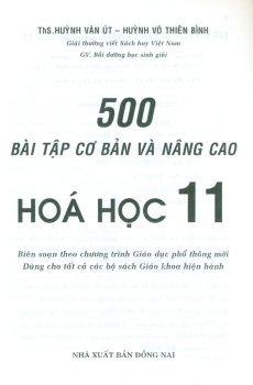 500 BÀI TẬP CƠ BẢN VÀ NÂNG CAO HÓA HỌC LỚP 11 (Biên soạn Theo chương trình GDPT mới - Dùng chung cho các bộ SGK hiện hành)